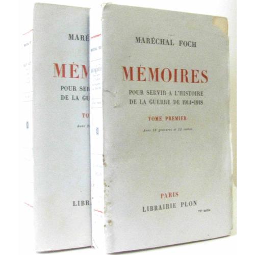 Mémoires Pour Servir A L'histoire De La Guerre De 1914-1918 (Tome P... on Productcaster.