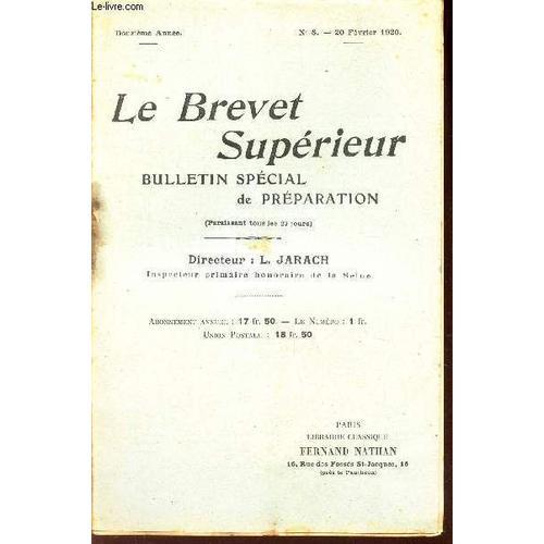 Le Brevet Superieur - N°8 - 20 Fevrier 1920. - 12e Année. on Productcaster.