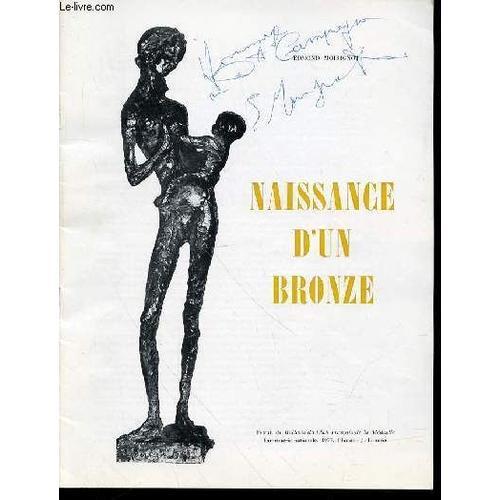 Naissance D'un Bronze - Extrait Du Bulletin Du Club Francais De La ... on Productcaster.