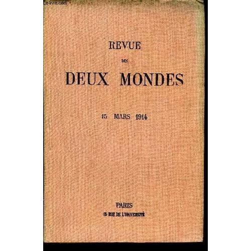 Revue Des Deux Mondes Lxxxive Annee N°2 - I.¿ La Vocation, Quatrièm... on Productcaster.