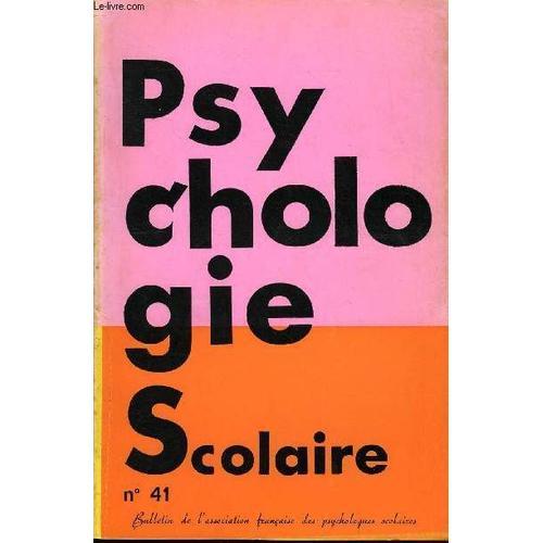 Psychologie Scolaire N° 41 - Vous Lirez Dans Ce Numéro. Changez L'é... on Productcaster.