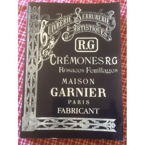 Cuivrerie Et Serrurerie Artistiques Maison R. Garnier Galeries D'éc... on Productcaster.