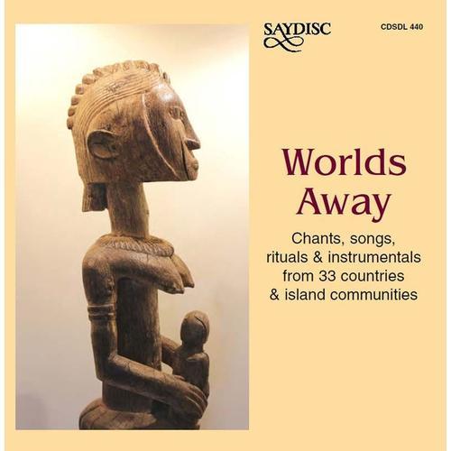 Worlds Away - Chants, Songs Rituals & Instrumentals From 33 Coumtri... on Productcaster.