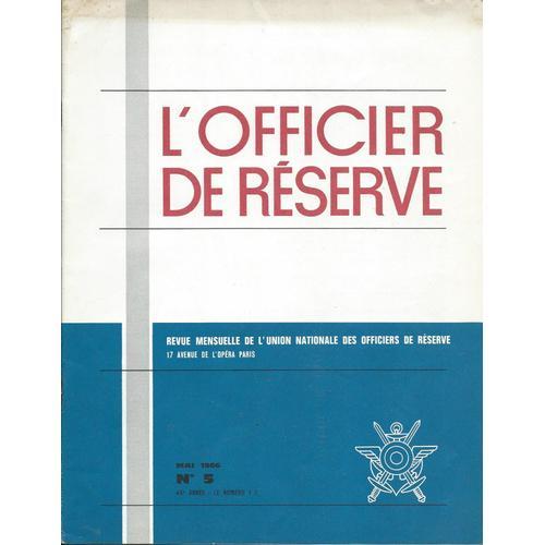 L'officier De Réserve ( 45e Année - Mai 1966 ) N° 5 : L'industrie A... on Productcaster.