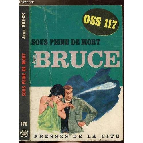 Sous Peine De Mort - Collection Jean Bruce N°170 on Productcaster.