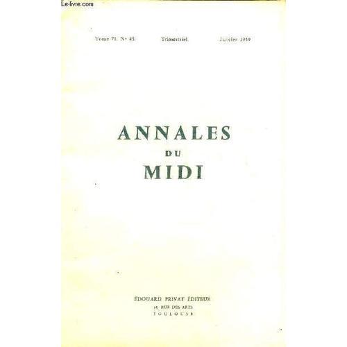 Annales Du Midi Revue De La France Meridionale Nouvelle Serie N° 45... on Productcaster.