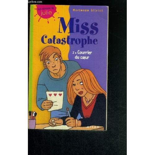 Miss Catastrophe - Tome 2 - Courrier Du Coeur on Productcaster.