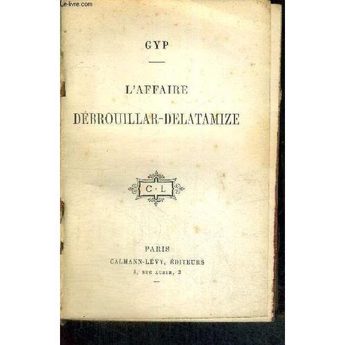 L'affaire Debrouillar-Delatamize on Productcaster.