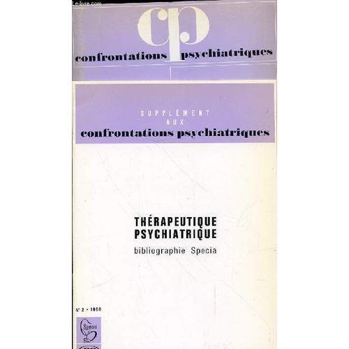 Confrontations Psychiatriques - N° 2 - Decembre 1968 - Evolution De... on Productcaster.