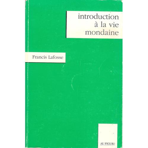 Introduction À La Vie Mondaine on Productcaster.