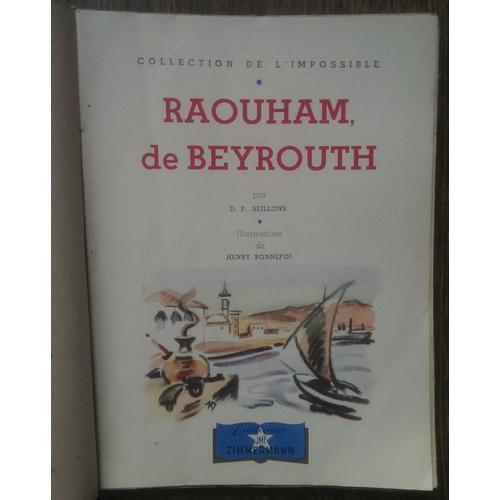 Raouham De Beyrouth de SEILLONS (D.-P.) Format Beau livre (Livre) on Productcaster.