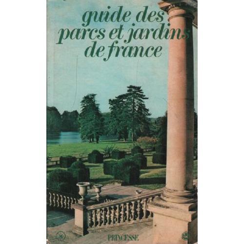 Guide Des Parcs Et Jardins De France / Nombreuses Photos En Couleur on Productcaster.