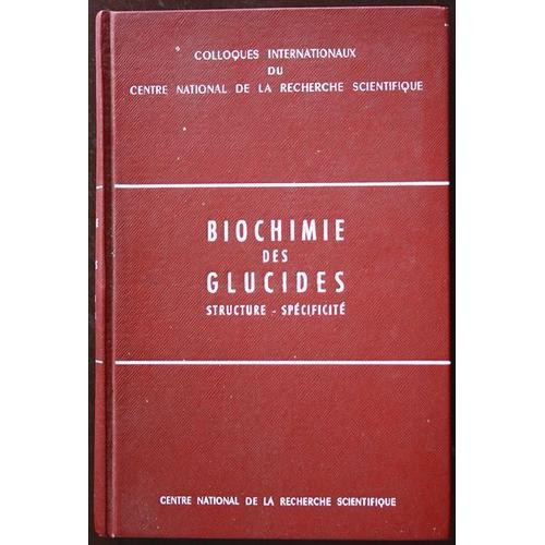 Biochimie Des Glucides. Structure - Spécificité on Productcaster.