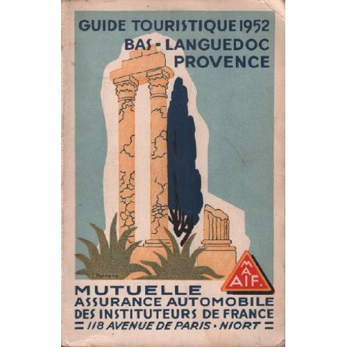 Guide Touristique Du Bas Languedoc Provence 1952 on Productcaster.