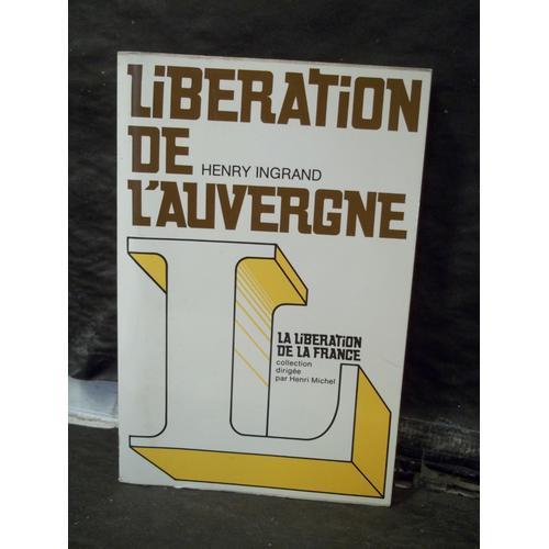 La Libération De L'auvergne Collection La Libération De La France on Productcaster.