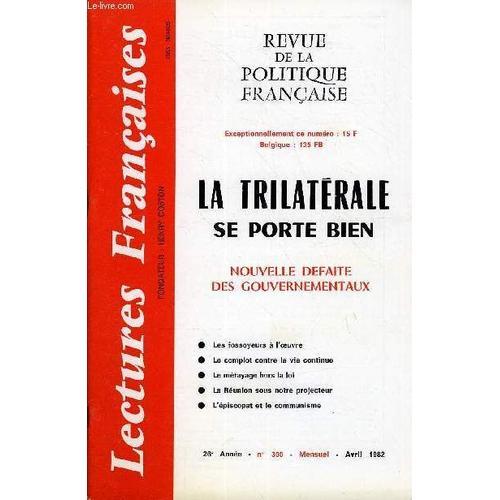 Lectures Francaises N° 300 - La Trilaterale Se Porte Bien, Nouvelle... on Productcaster.