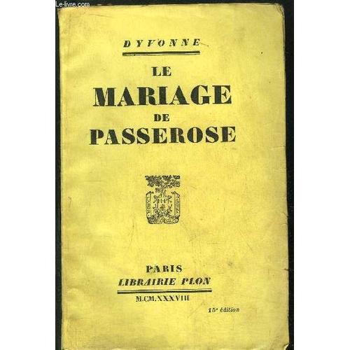 Le Mariage De Passerose on Productcaster.