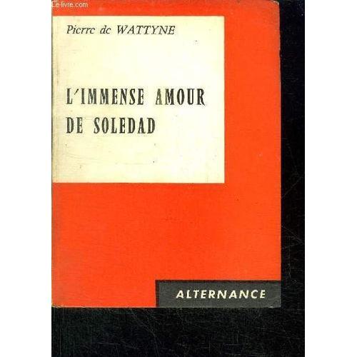 L'immense Amour De Soledad / Collection Alternance on Productcaster.