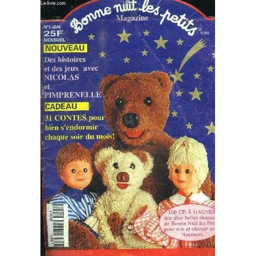 Bonne Nuit Les Petits Magazine N°1 - Mai 1996 / Des Histoires Et De... on Productcaster.