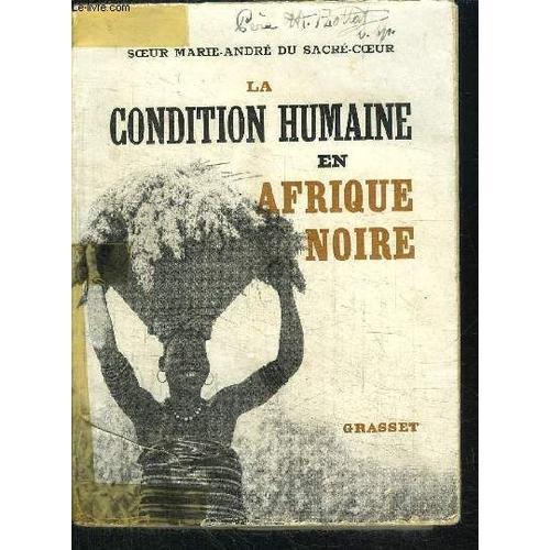 La Condition Humaine En Afrique Noire on Productcaster.