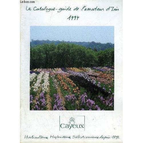 Le Catalogue Guide De L'amateur D'iris 1994 - on Productcaster.