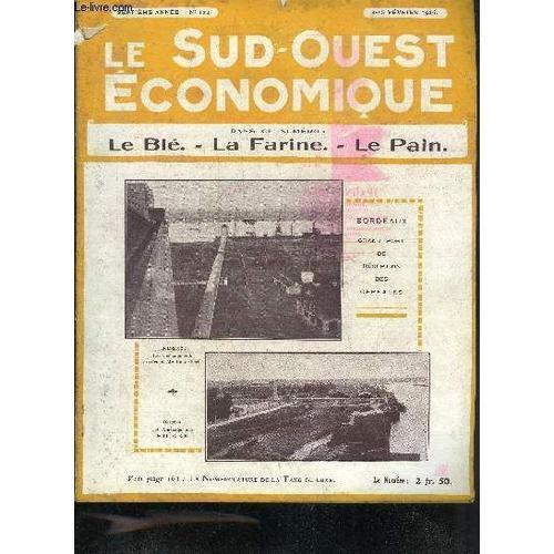 Le Sud Ouest Economique N°124 8-15 Fevrier 1926 - Notre Pain Quotid... on Productcaster.