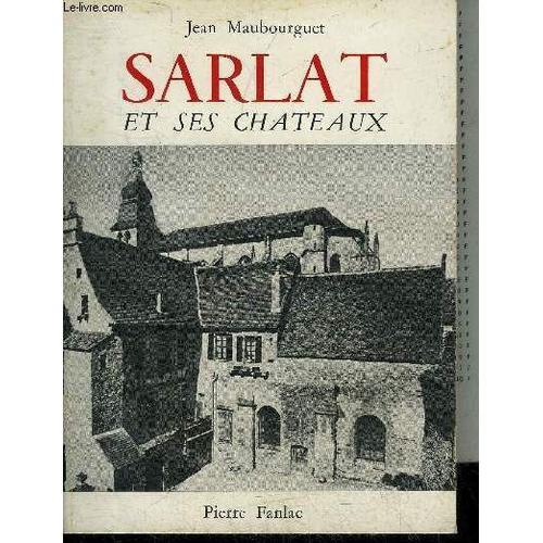 Sarlat Et Ses Chateaux. on Productcaster.