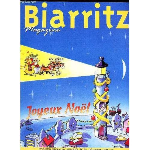 Biarritz Magazine - N°59 - Decembre 1997 / Jean-Michel Wilmotte Et ... on Productcaster.