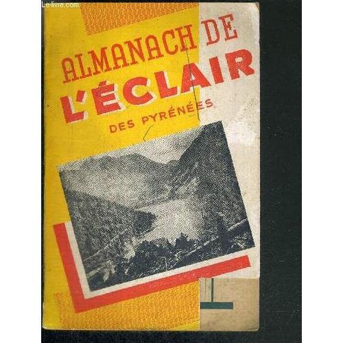 Almanach De L'eclair Des Pyrenees - Annees 1952 / Il Y A 50 Ans (19... on Productcaster.