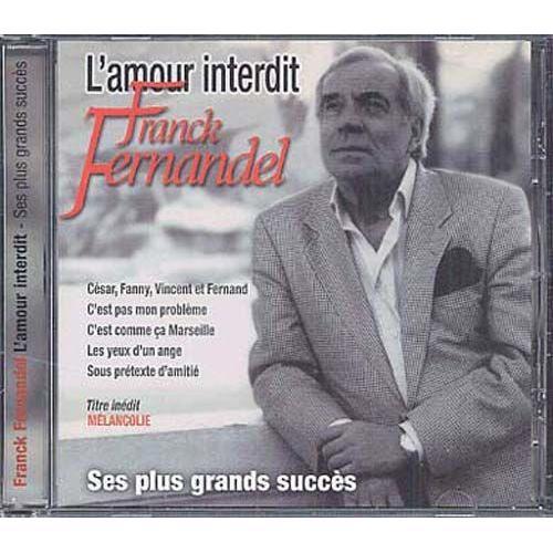 L'amour Interdit - Ses Plus Grands Succès on Productcaster.