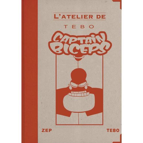 Captain Biceps, Tirage De Tête, Numéroté Et Signé Par Tebo on Productcaster.