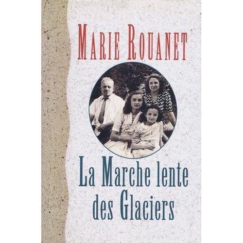 La Marche Lente Des Glaciers on Productcaster.