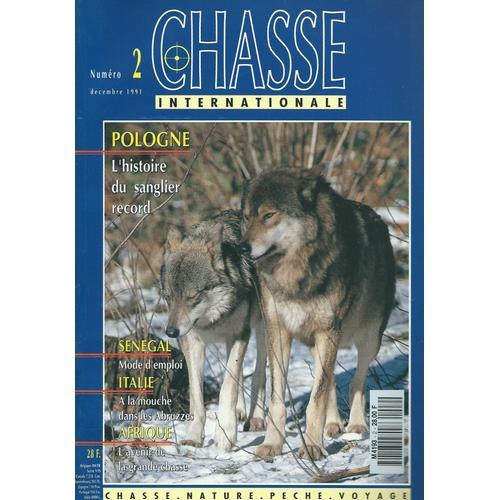 Chasse Internationale N° 2 ( Décembre 1991 ) : L'avenir De La Grand... on Productcaster.