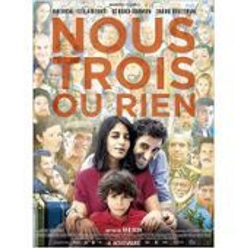 Nous Trois Ou Rien - Kheiron - Leila Bekhti - Gérard Darmon - Affic... on Productcaster.