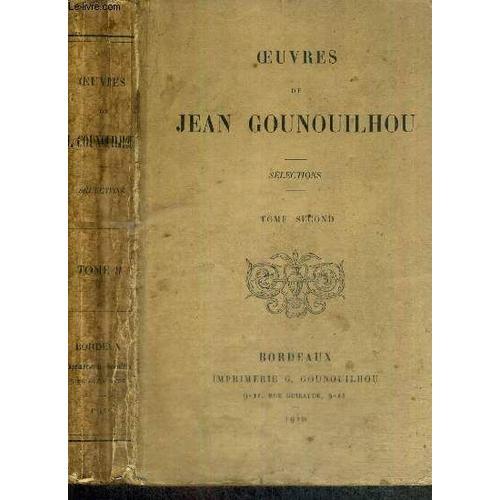 Oeuvres De Jean Gounouilhou - Tome Second - Selections on Productcaster.