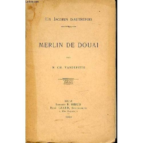 Merlin De Douai - Un Jacobin D'autrefois on Productcaster.