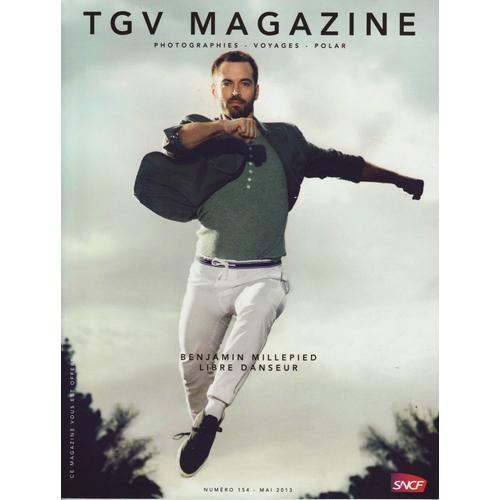 Tgv Magazine / 05-2013 N°154 : Benjamin Millepied (5p) - Pierre Ard... on Productcaster.