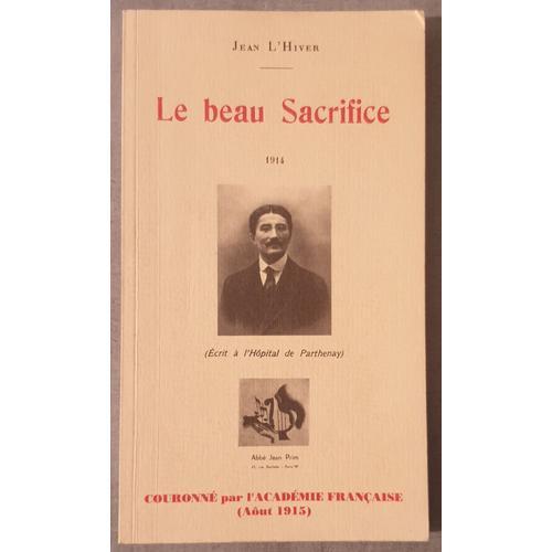 Jean L'hiver - Le Beau Sacrifice - 1914 on Productcaster.