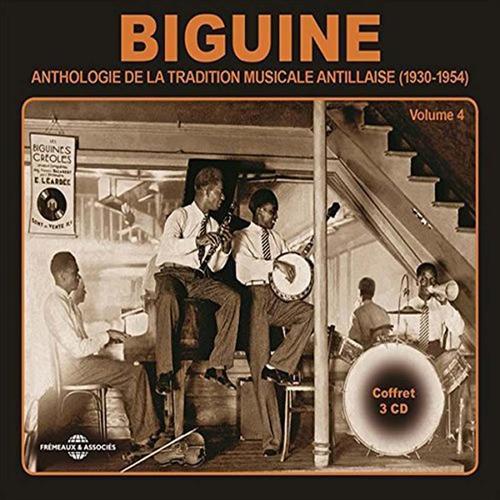 Biguine Volume 4 - Anthologie De La Tradition Musicale Antillaise 1... on Productcaster.