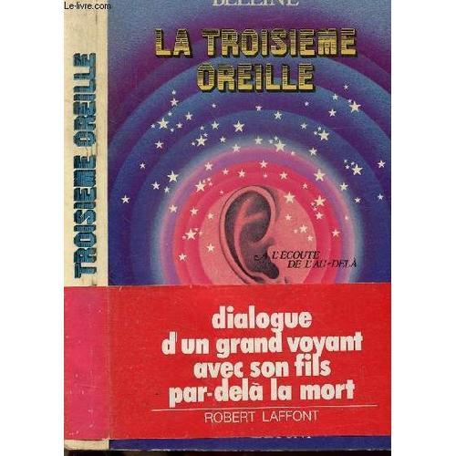 La Troisieme Oreille - A L'ecoute De L'au-Dela on Productcaster.