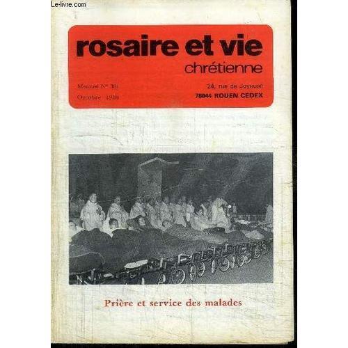 Rosaire Et Vie Chretienne N°301 - Octobre 1986 - Priere Et Service ... on Productcaster.