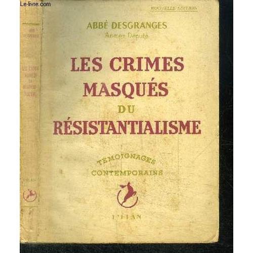 Les Crimes Masques Du Resistantialisme on Productcaster.