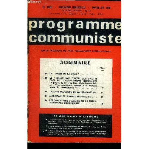 Programme Communiste N° 43-44 / Le Parti De La Peur - Le Guachisme ... on Productcaster.