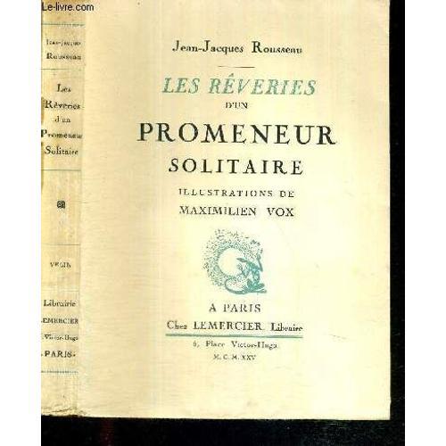 Les Reveries D'un Promeneur Solitaire - Exemplaire Numerote on Productcaster.