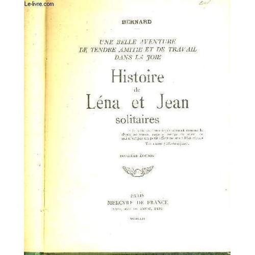 Histoire De Lena Et Jean - Solitaires -Une Belle Aventure De Tendre... on Productcaster.