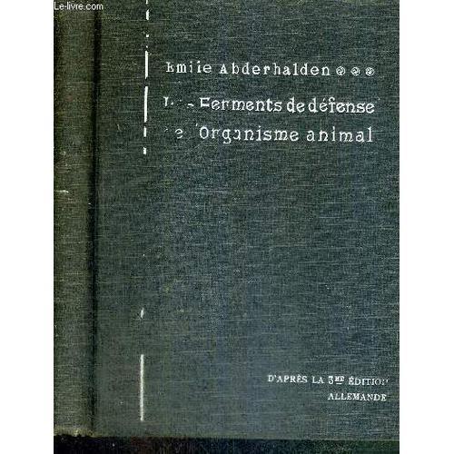 Les Ferments De Defense De L'organisme Animal - Publication Des Arc... on Productcaster.