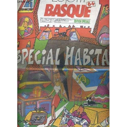 Le P'tit Basque - Le 64 - Edition Speciale Habitat - Octobre 89 -Ha... on Productcaster.