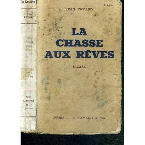 La Chasse Aux Reves on Productcaster.