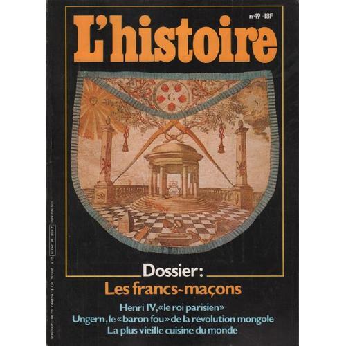 L'histoire N° 49 / Dossier: Les Francs-Maçons on Productcaster.