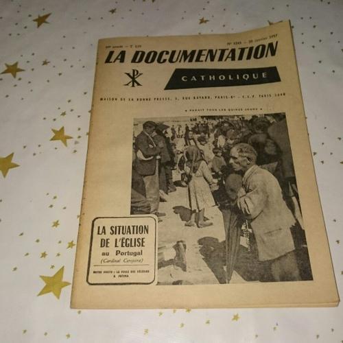 La Documentation Catholique. Numéro 1243. T. Liv. 39e Année. La Sit... on Productcaster.